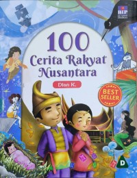 Image of 100 Cerita Rakyat Nusantara