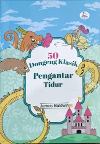 Image of 50 Dongeng Klasik Pengantar Tidur