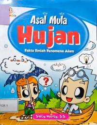Image of Asal Mula Hujan - Fakta Ilmiah Fenomena Alam