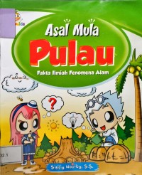 Image of Asal Mula Pulau - Fakta Ilmiah Fenomena Alam