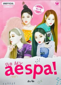 Image of Be My Aespa!