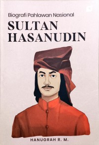 Image of Biografi Pahlawan Nasional - Sultan Hasanuddin