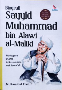 Image of Biografi - Sayyid Muhammad bin Alawi al-Maliki