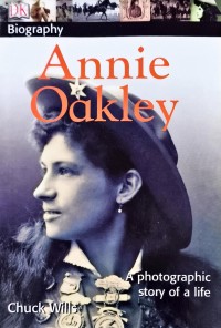 Image of Biography - Annie Oakley