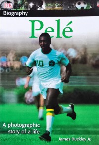 Image of Biography - Pele