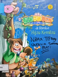 Image of Bon Bin Ben di Rimba Hijau Kemilau
