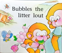 Image of Bubbles The Litter Lout