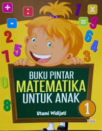 Image of Buku Pintar Matematika Untuk Anak 1