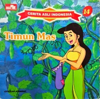 Image of Cerita Asli Indonesia - Timun Mas