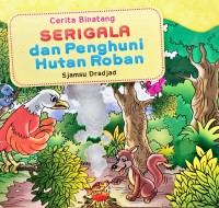 Image of Cerita Binatang - Serigala dan Penghuni Hutan Roban