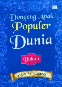 Image of Dongeng Anak Populer Dunia 1