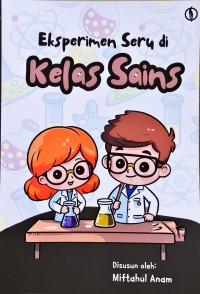 Image of Eksperimen Seru di Kelas Sains