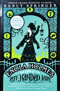 Image of Enola Holmes - The Case Of Left Handed Lady