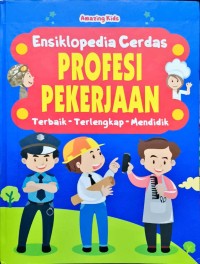 Image of Ensiklopedi Cerdas - Profesi Pekerjaan