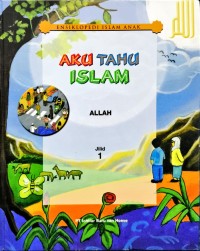 Image of Ensiklopedia Islam Anak - Aku Tahu Islam - Allah