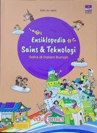 Image of Ensiklopedia Sains dan Teknologi - Sains di Dalam Rumah