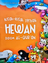 Image of Kisah-Kisah Terbaik Hewan Dalam Al-Qur'an