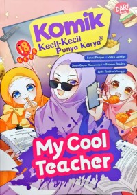 Image of Komik Kecil-Kecil Punya Karya - My Cool Teacher