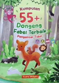 Image of Kumpulan 55+ Dongeng Fabel Terbaik Pengantar Tidur