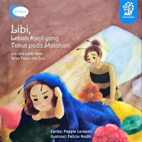 Image of Libi - Lebah Kecil yang Takut Pada Matahari