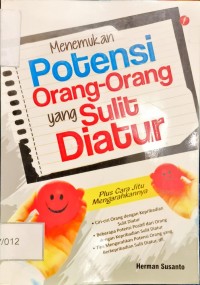 Image of Menemukan Potensi Orang-Orang yang Sulit Diatur