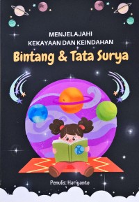 Image of Menjelajahi Kekayaan dan Keindahan Bintang dan Tata Surya
