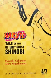 Image of Naruto - Tale of The Utterly Gutsy Shinobi