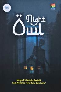 Image of Night Owl - Karya 25 Penulis Terbaik
