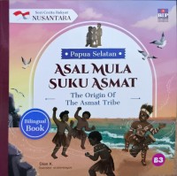 Image of Seri Cerita Rakyat - Papua Selatan - Asal Mula Suku Asmat