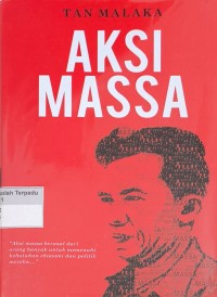 Image of Tan Malaka - Aksi Massa