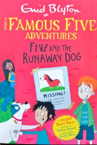 Image of The Famous Five Adventures - Five And The Runaway Dog