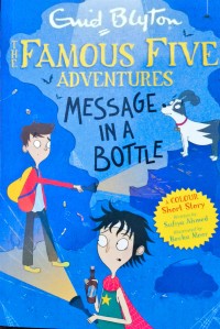 Image of The Famous Five Adventures - Message In A Bottle