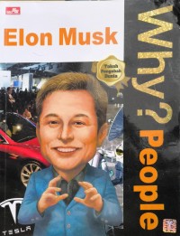 Image of Why? People - Elon Musk
