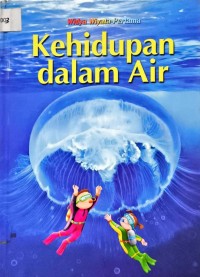 Image of Widya Wiyata Pertama - Kehidupan - Kehidupan dalam Air