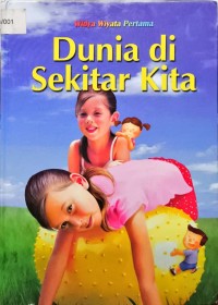 Image of Widya Wiyata Pertama - Sains - Dunia di Sekitar Kita