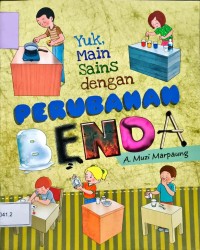 Image of Yuk, Main Sains dengan Perubahan Benda